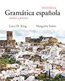 Gramï¿½tica Espaï¿½ola Anï¿½lisis y Prï¿½ctica 3rd 9781478635482 Front Cover