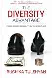 Diversity Advantage Fixing Gender Inequality in the Workplace  9781530229482 Front Cover