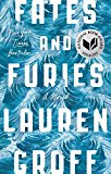 Fates and Furies A Novel  9781594634482 Front Cover