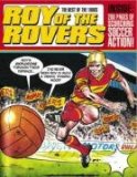 Best of Roy of the Rovers: 1980's 2009 9781845769482 Front Cover