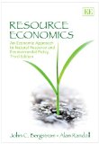 Resource Economics An Economic Approach to Natural Resource and Environmental Policy cover art