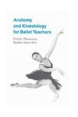 Anatomy and Kinesiology for Ballet Teachers  9781852730482 Front Cover