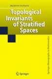 Topological Invariants of Stratified Spaces 2010 9783642072482 Front Cover