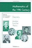 Mathematics of the 19th Century Geometry, Analytic Function Theory 1996 9783764350482 Front Cover