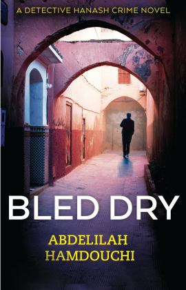 Bled Dry A Novel  9789774168482 Front Cover