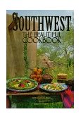 Southwest The Beautiful Cookbook 1994 9780002553483 Front Cover