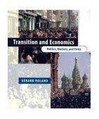 Transition and Economics Politics, Markets, and Firms cover art