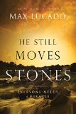 He Still Moves Stones 2013 9780849947483 Front Cover