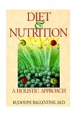 Diet and Nutrition A Holistic Approach cover art