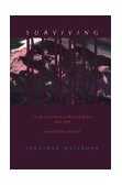 Surviving Denali A Study of Accidents on Mount Mckinley, 1903-1990 2nd 9780930410483 Front Cover