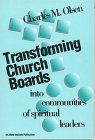 Transforming Church Boards into Communities  cover art