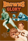 Browns Glory For the Love of Ozzie, the Toe, and Otto 2005 9781581824483 Front Cover