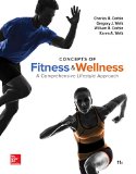 Concepts of Fitness and Wellness: a Comprehensive Lifestyle Approach, Loose Leaf Edition 11th 9780073523484 Front Cover