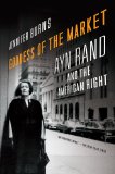 Goddess of the Market Ayn Rand and the American Right cover art