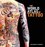 The World Atlas of Tattoo:  9780300210484 Front Cover