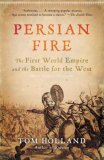 Persian Fire The First World Empire and the Battle for the West cover art
