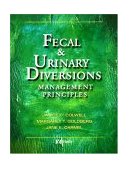 Fecal and Urinary Diversions Management Principles 2004 9780323022484 Front Cover