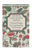 Favorite Jane Austen Novels Pride and Prejudice, Sense and Sensibility and Persuasion cover art