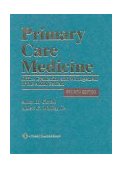 Primary Care Medicine Office Evaluation and Management of the Adult Patient 4th 9780781712484 Front Cover