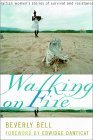 Walking on Fire Haitian Women's Stories of Survival and Resistance cover art