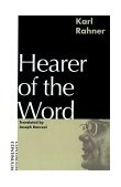 Hearer of the Word Laying the Foundation for a Philosophy of Religion  9780826406484 Front Cover
