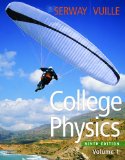 College Physics, Volume 1 9th 2011 9780840068484 Front Cover