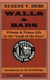 Walls and Bars Prisons Memoirs of Eugene V. Debs cover art