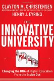 Innovative University Changing the DNA of Higher Education from the Inside Out cover art