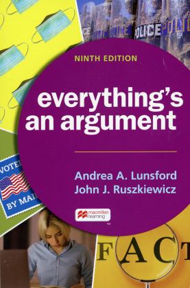 Everything's an Argument 9th 9781319244484 Front Cover