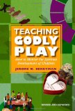 Teaching Godly Play How to Mentor the Spiritual Development of Children cover art