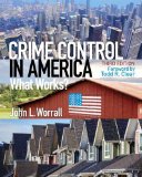 Crime Control in America What Works? cover art