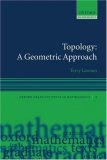 Topology A Geometric Approach 2006 9780199202485 Front Cover