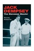 Jack Dempsey The Manassa Mauler cover art