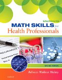 Saunders Math Skills for Health Professionals  9780323322485 Front Cover