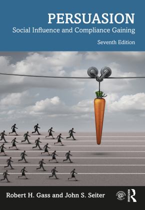 Persuasion Social Influence and Compliance Gaining 7th 9780367528485 Front Cover