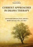 Current Approaches in Drama Therapy cover art