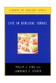 Life in Biblical Israel 2002 9780664221485 Front Cover