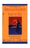 American Daughter Gone to War  9780671870485 Front Cover