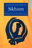 Popular Dictionary of Sikhism Sikh Religion and Philosophy 1997 9780700710485 Front Cover