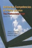Achieving Competencies in Public Service: the Professional Edge The Professional Edge cover art