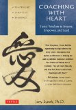 Coaching with Heart Taoist Wisdom to Inspire, Empower, and Lead in Sports and Life 2013 9780804843485 Front Cover