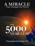 5000 Year Leap A Miracle That Changed the World cover art
