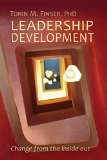 Leadership Development Change from the Inside Out  9781621481485 Front Cover