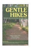 Gentle Hikes of Minnesota's North Shore The North Shore's Most Scenic Hikes under 3 Miles  9781885061485 Front Cover