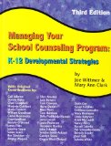 Managing Your School Counseling Program K-12 Developmental Strategies cover art
