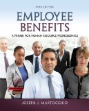 Employee Benefits A Primer for Human Resource Professionals cover art