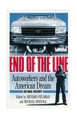 End of the Line Autoworkers and the American Dream cover art