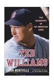 Ted Williams The Biography of an American Hero  9780385507486 Front Cover