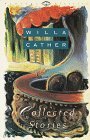 Collected Stories of Willa Cather 