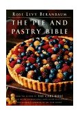 Pie and Pastry Bible 1998 9780684813486 Front Cover
